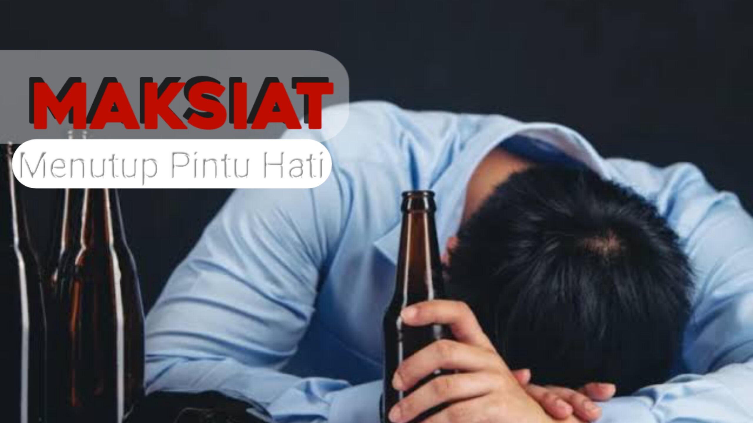 Maksiat Pintu Hati