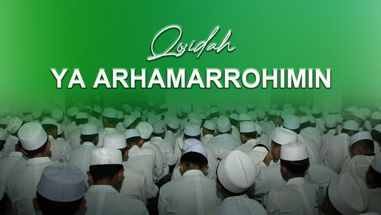 Teks Arab Ya Arhamarrohimin Farij Alal Muslimin